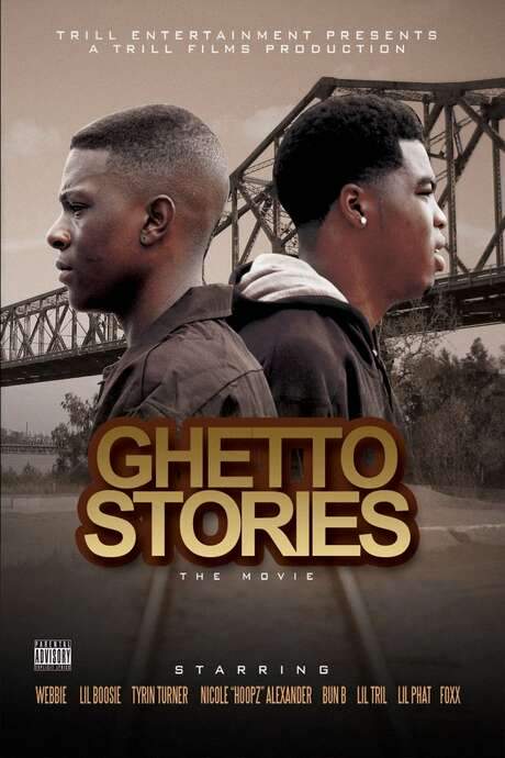 Ghetto Stories: The Movie